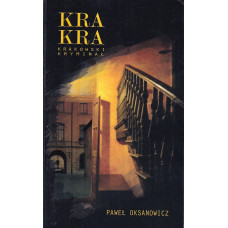 Kra kra : krakowski kryminał